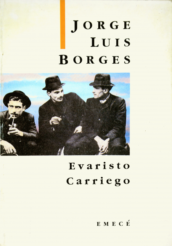 Evaristo Carriego: Vida y Obra