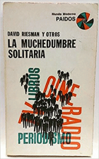 La muchedumbre solitaria