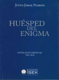 Huésped del enigma : Antología esencial 1965-2010