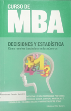 Decisiones y estadística cómo resolver basándose en los números