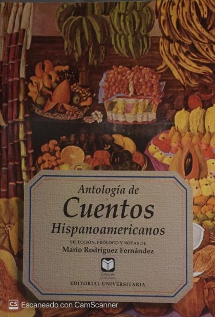 Antología De Cuentos Hispanoamericanos