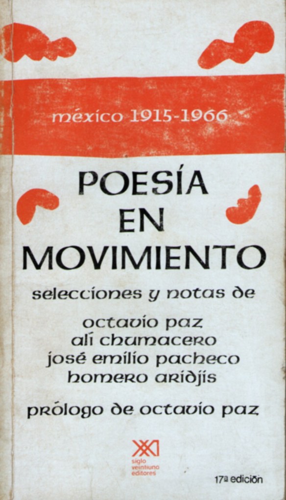 Poesía en movimiento: México 1915–1966