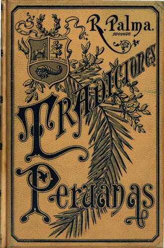 Tradiciones Peruanas – Tomo III