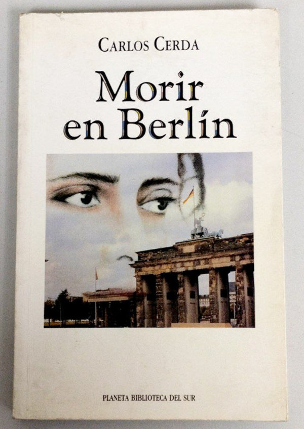 Morir En Berlín