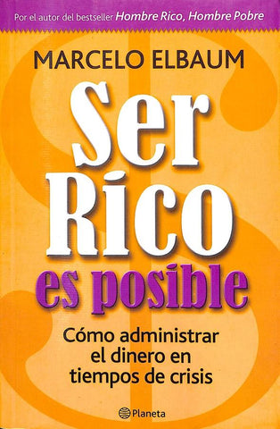 Ser rico es posible