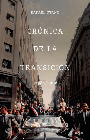 Crónica de la transición 1984-2006
