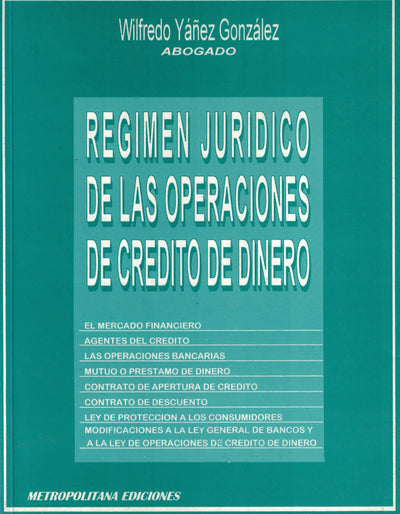 Régimen Jurídico de las Operaciones de Crédito de Dinero