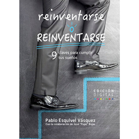 Reinventarse O Reinventarse