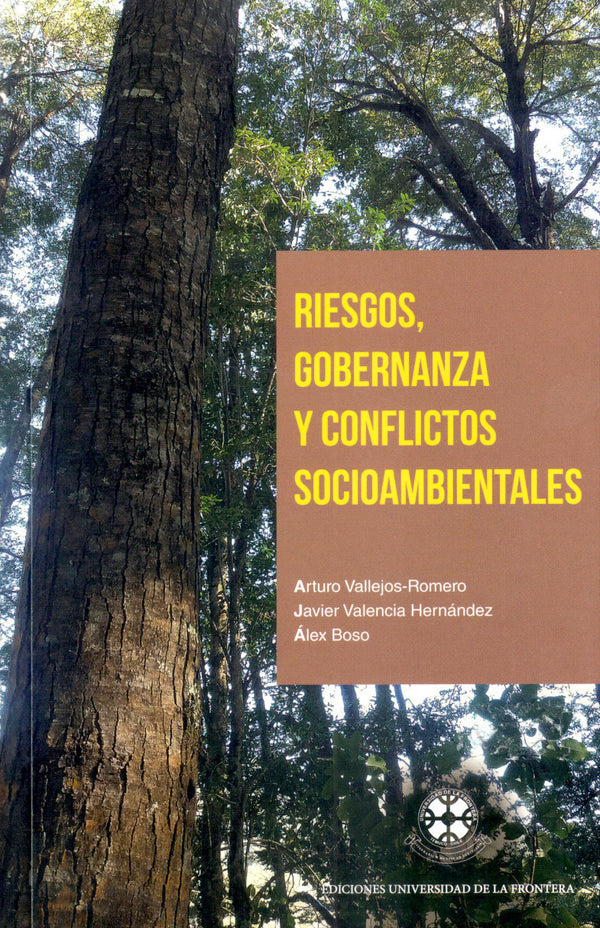 Riesgos, gobernanza y conflictos socioambientales