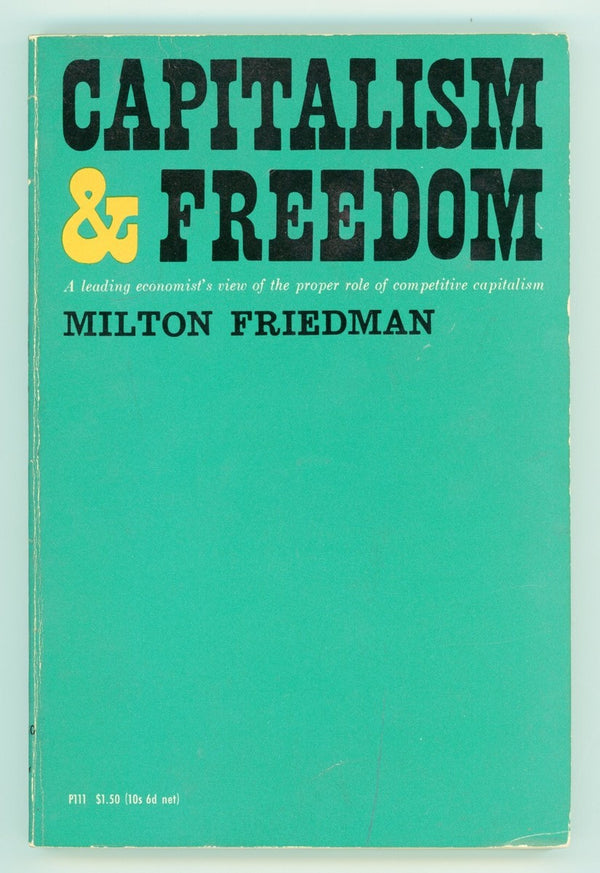 Capitalism and Freedom