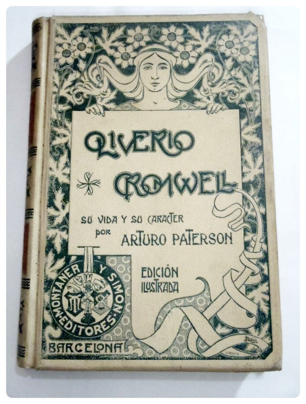 Oliverio Cromwell: su vida y su carácter
