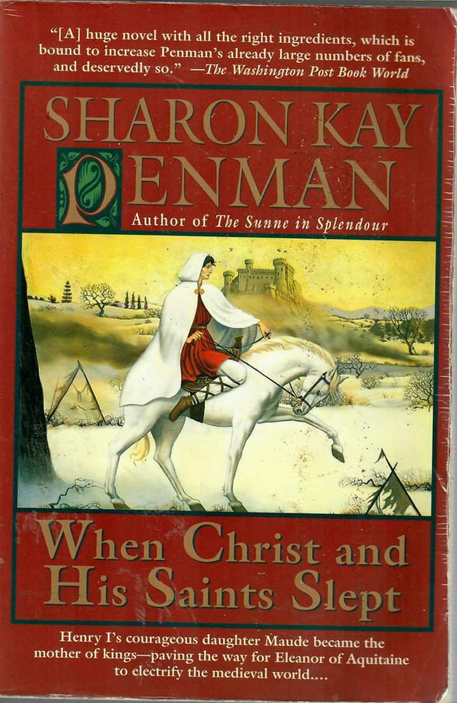 When Christ and His Saints Slept: A Novel