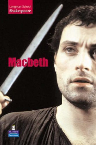 Macbeth (Longman School Shakespeare)