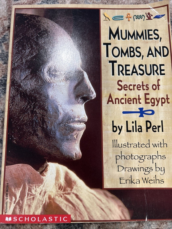 Mummies, tombs, and treasure : secrets of Ancient Egypt