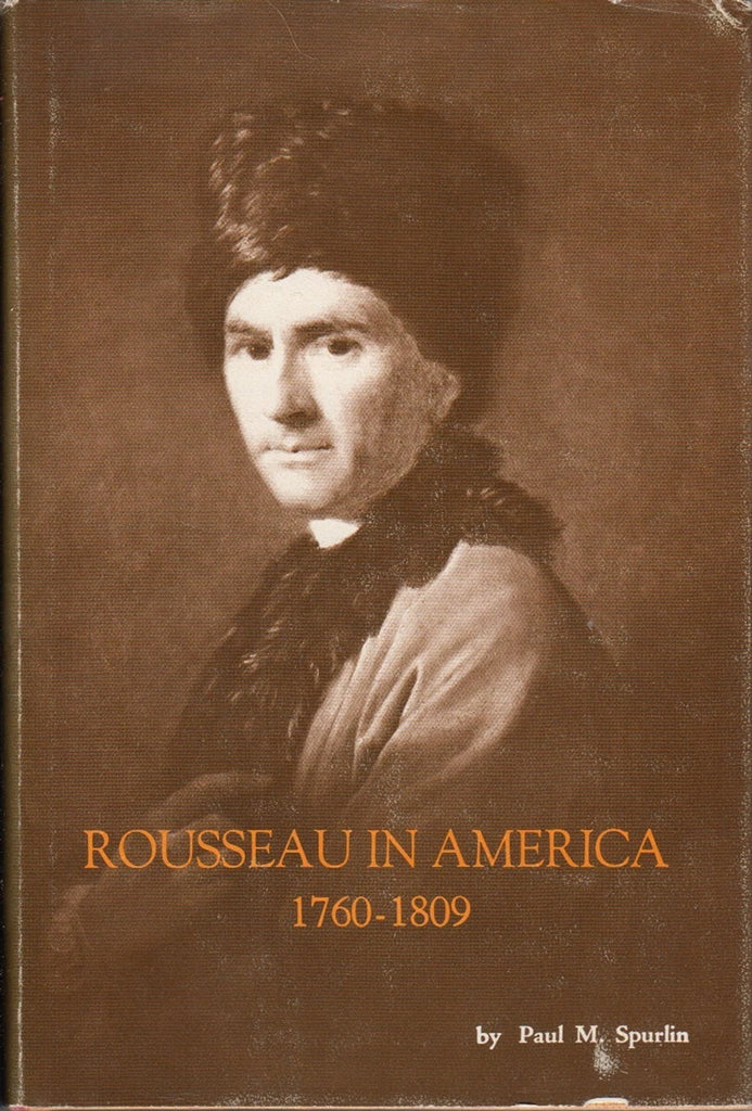Rousseau in America, 1760–1809