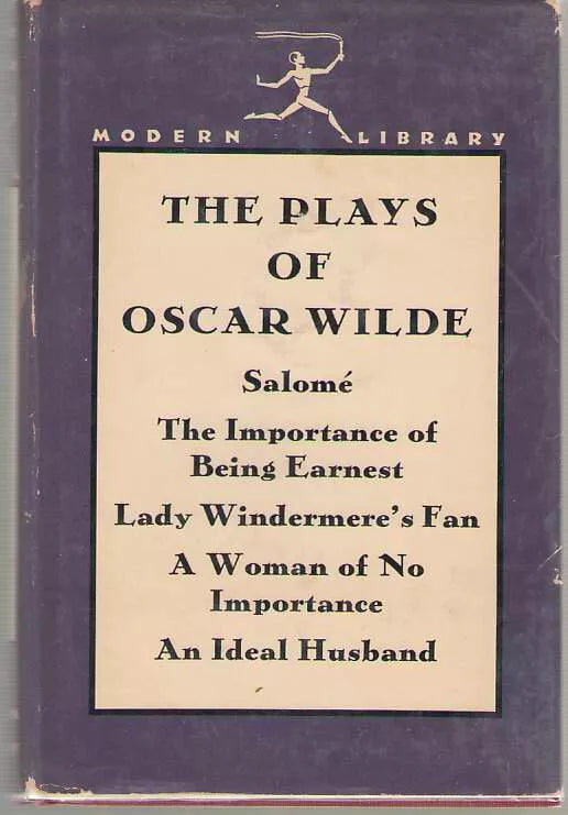 THE PLAYS OF OSCAR WILDE; Introduction by Edward Saltus