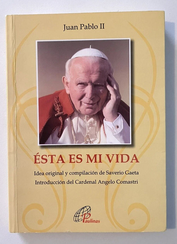 Esta Es Mi Vida Juan Pablo II