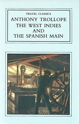 The West Indies and the Spanish Main