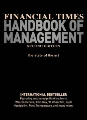 Financial Times Handbook of Management (2nd Edition)