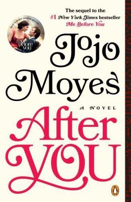 After You: A Novel (Me Before You Trilogy)