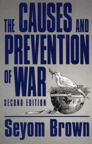 Causes and Prevention of War