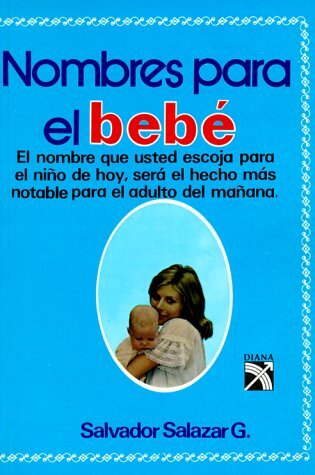 Nombres Para el Bebe (Spanish Edition)