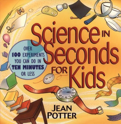 Science In Seconds for Kids