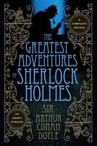 Greatest Adventures of Sherlock Holmes (Fall River Classics)