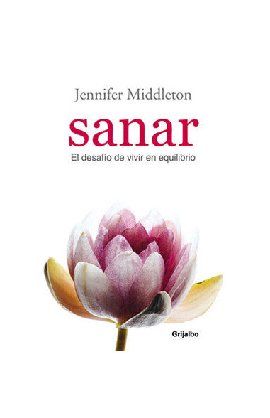 Sanar: El Desafío De Vivir En Equilibrio