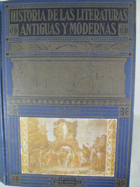 HISTORIAS DE LAS LITERATURAS ANTIGUAS Y MODERNAS