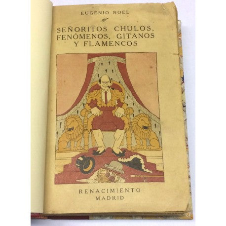 Señoritos chulos, fenómenos, gitanos y flamencos