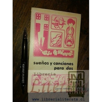 SUEÑOS Y CANCIONES PARA DOS