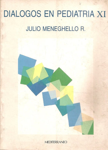 Diálogos en Pediatría. Tomo XI