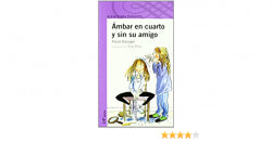 Ámbar En Cuarto Y Sin Su Amigo