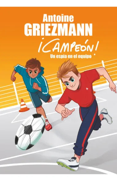 Un espía en el equipo (¡Campeón! 2)