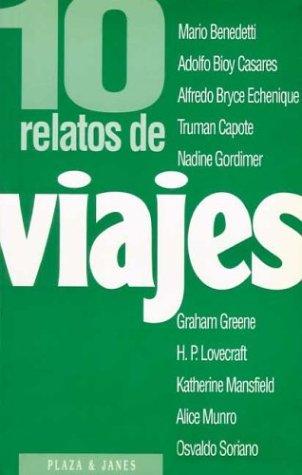 10 Relatos De Viajes