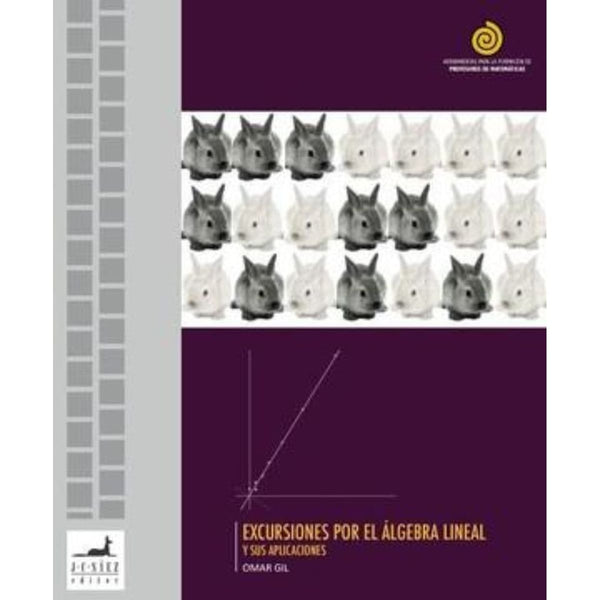 Excursiones Por El Álgebra Lineal