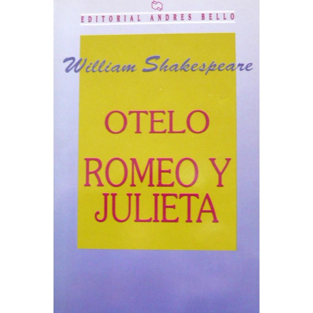 Otelo - Romeo y Julieta