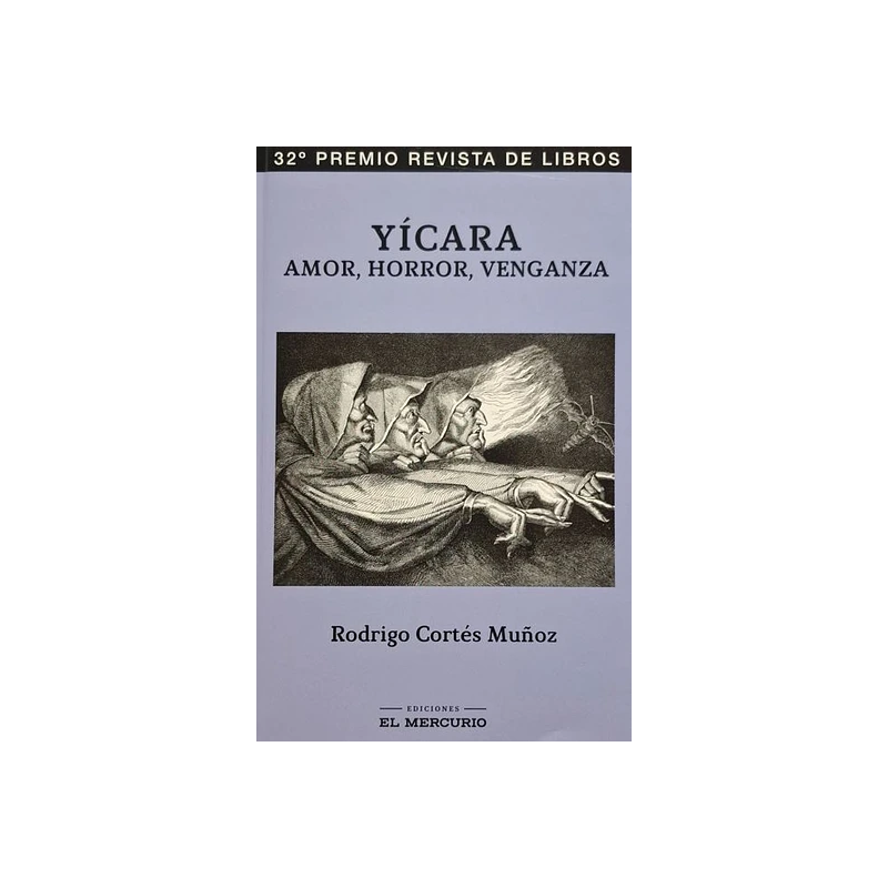Yícara: amor, horror, venganza