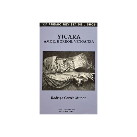 Yícara: amor, horror, venganza