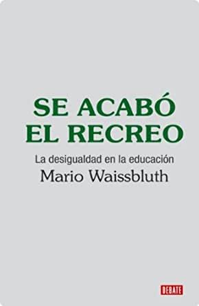 Se Acabó El Recreo