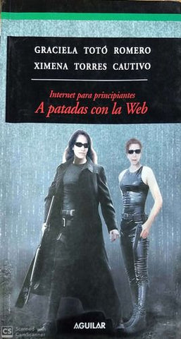 Internet para principiantes: A patadas con la web