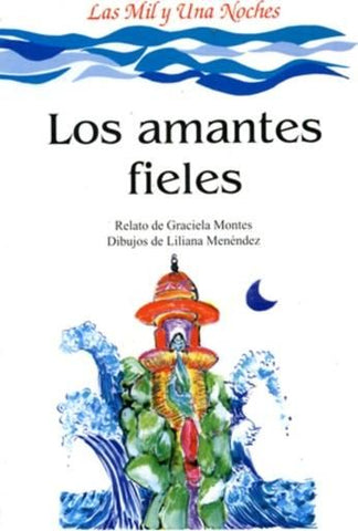 Los Amantes Fieles