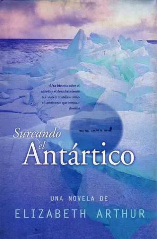 Surcando el Antártico