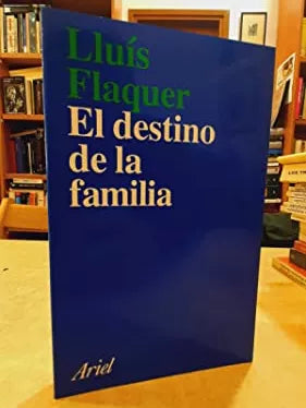 El destino de la familia.