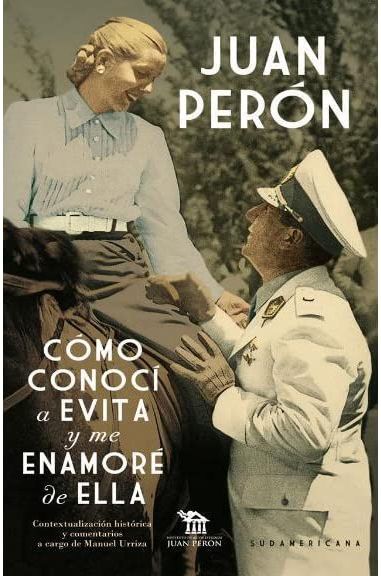Co?mo conoci? a Evita y me enamore? de ella