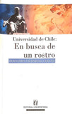 Universidad De Chile: En Busca De Un Rostro