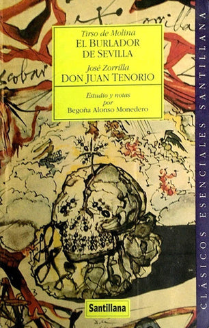 El Burlador De Sevilla / Don Juan Tenorio