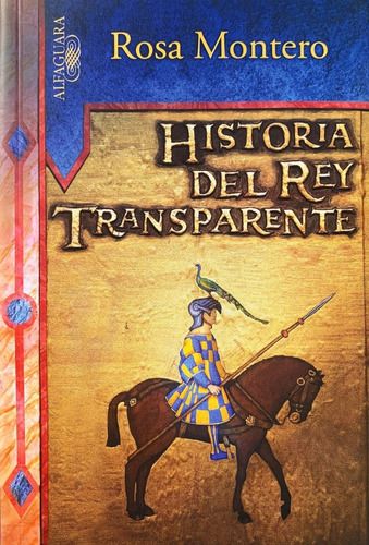 Historia Del Rey Transparente