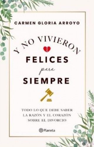 y no Vivieron Felices Para Siempre